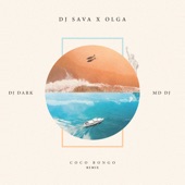 Coco Bongo (feat. Olga) [Dj Dark & MD Dj Remix Extended] artwork