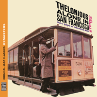 Thelonious Monk - Thelonious Alone In San Francisco (Remastered) artwork