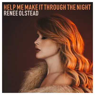 Help Me Make It Through the Night - Single - Reneé Olstead