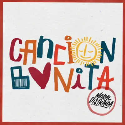 Canción Bonita - Single - Moral Distraida