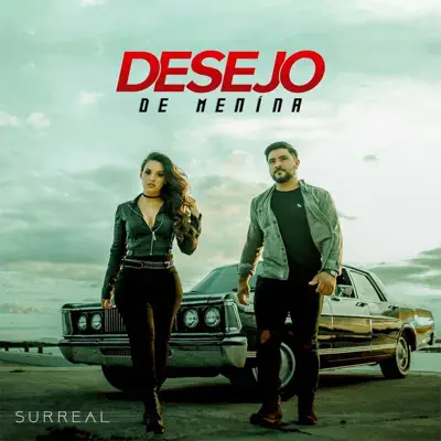 Surreal - Desejo de Menina