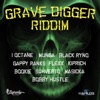Grave Digger Riddim