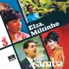 Stream & download Elza, Miltinho E Samba (Vol. 3)