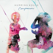 Humming House - Companion