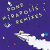 Mirapolis (Remixes) - EP