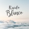 Ruido Blanco Volando artwork