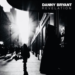 Danny Bryant - Yours for a Song