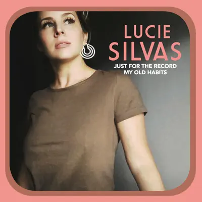 My Old Habits - Single - Lucie Silvas