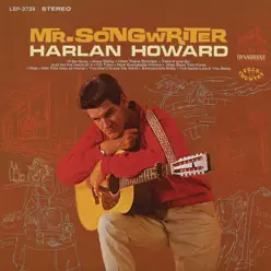 Mr. Songwriter - Harlan Howard