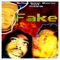 Fake (feat. Powapak) - Nathan Roman Wheeler lyrics