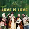 Love Is Love (Live) album lyrics, reviews, download