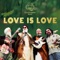 Love Is Love (Sat Nam Fest West 2018) [Live] - GuruGanesha Band lyrics