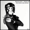 Touch Me (White Rhino & Ariel Ab Remix) [feat. Cassandra] - Single