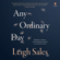 Leigh Sales - Any Ordinary Day: Blindsides, Resilience and What Happens After the Worst Day of Your Life (Unabridged)