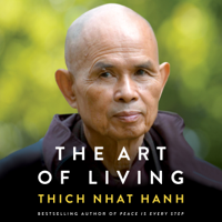 Thích Nhất Hạnh - The Art of Living artwork