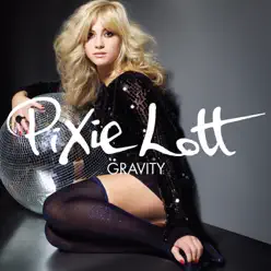 Gravity (Remixes) - Single - Pixie Lott