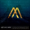 Nothing More - Here's To the Heartache