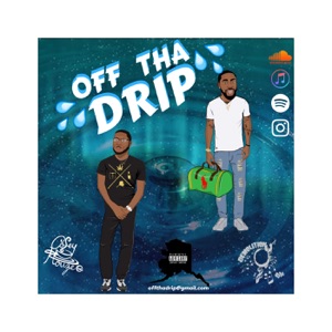 Off Tha Drip Ep 5