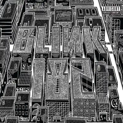 Neighborhoods (Deluxe) - Blink 182