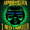 I Need a Painkiller (Armand Van Helden vs. Butter Rush) - Single