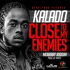 Close to My Enemies - Single