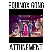 Equinox Gong Attunement artwork