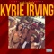 Kyrie Irving - Gino Franco lyrics