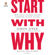 Simon Sinek - Start with Why: How Great Leaders Inspire Everyone to Take Action (Unabridged)