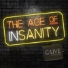 The Age of Insanity