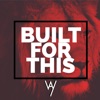 Built for This - Single