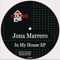 In My House - Jona Marrero lyrics