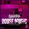 House Music (Remixes, Pt. 1) - Single