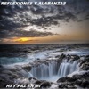 Reflexiones Y Alabanzas - Popurrí De Boleros (Alabanzas)