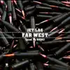 Far West - Single album lyrics, reviews, download
