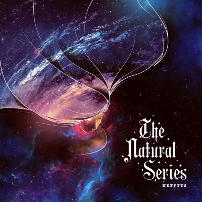 The Natural Series, Vol. 2 - Nefftys The Natural Series, Vol. 2 - Nefftys