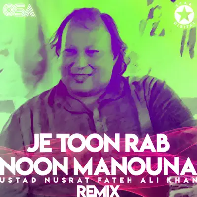 Je Toon Rab Noon Manouna - Single - Nusrat Fateh Ali Khan
