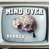 Mind Over (feat. Dread Kennedy) - Single album lyrics, reviews, download