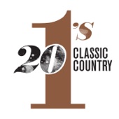 20 #1's: Classic Country (Reissue) artwork