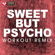 Sweet But Psycho (Workout Remix) - Power Music Workout