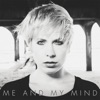 Me and My Mind - Single