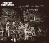 Fairport Convention - The Lord Is in This Place