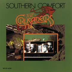 Southern Comfort by The Crusaders album reviews, ratings, credits