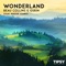 Wonderland - Beau Collins, Osrin & Maggie Szabo lyrics