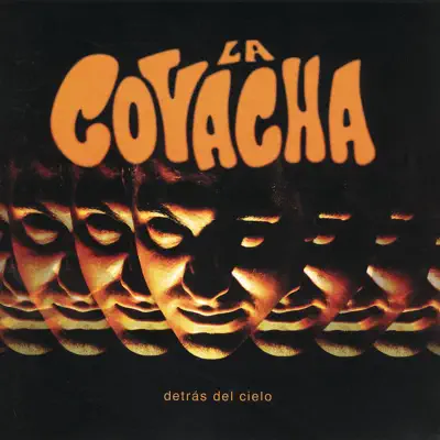 Detrás del Cielo - La Covacha Detrás del Cielo - La Covacha