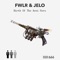 Birth of the Anti Hero - FWLR & Jelo lyrics