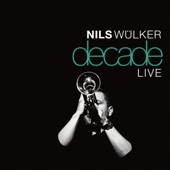 Nils Wülker - Conquering the Useless (Live)