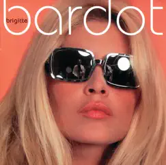 Brigitte Bardot by Brigitte Bardot album reviews, ratings, credits