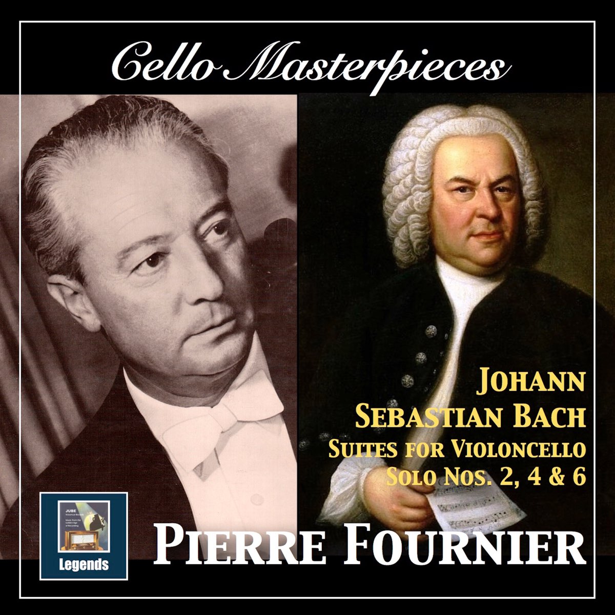 ‎Cello Masterpieces: Pierre Fournier — Johann Sebastian Bach Suites for ...