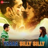 Yaara Silly Silly (Original Motion Picture Soundtrack)