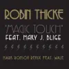 Magic Touch (Mark Ronson Remix) [feat. Wale] - Single album lyrics, reviews, download